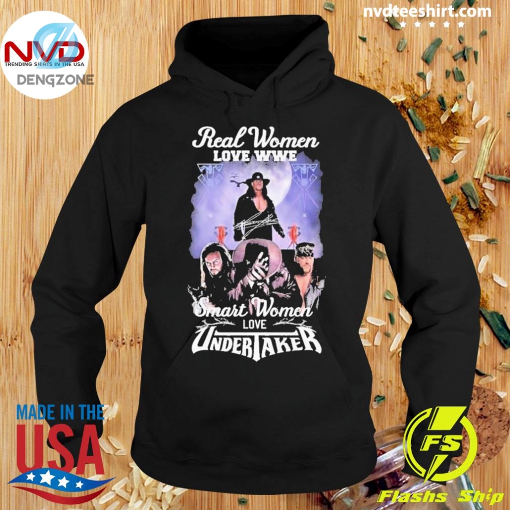 Real Women Love Wwe Smart Women Love Undertaker Signature 2023 Tshirt