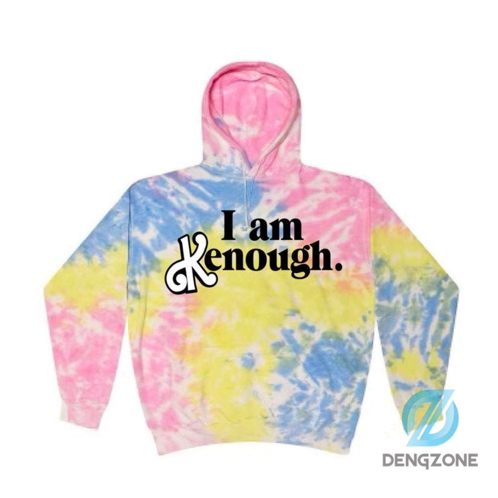 Special Edition I Am Kenough Hoodie Shirt 3D Style Barbie Kenough Unisex Hoodie