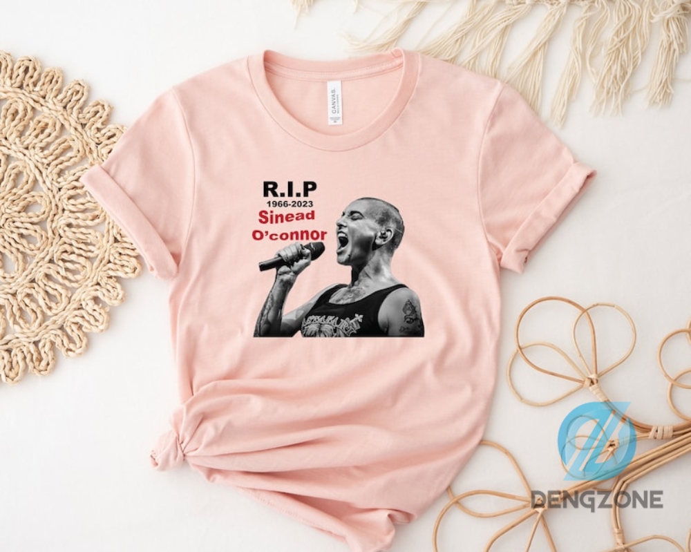 Rip Sinead Oconnor Shirt Sinead Oconnor Shirt Rest In Peace Sinead Oconnor Tshirt Irish Singer Legend Shirt Feminist Singer Shirt