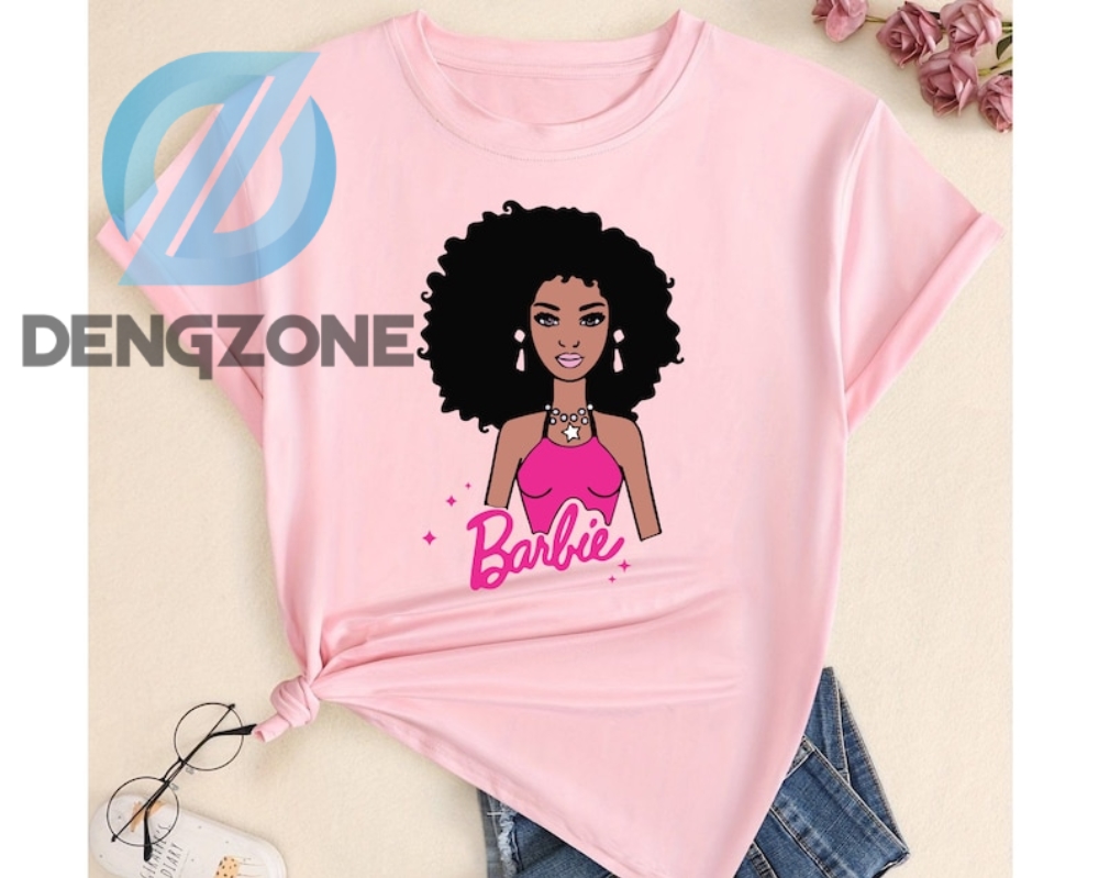 Black Barbie Shirt Special Gift For Girlfriend Barbie Tshirt Black Woman Shirt African American Tshirts African American Dolls Gifts For Women