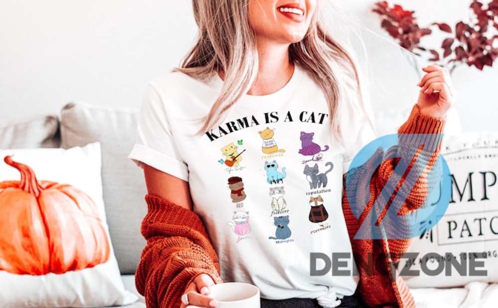 International Cat Day Karma Is A Cat Eras Shirt Karma Is A Cat Shirt Taylor Eras Cat Shirt Swiftie Cat Shirt Karma Taylor Swift Shirt Taylor Swift Cat Shirt International Cat Day Shirt