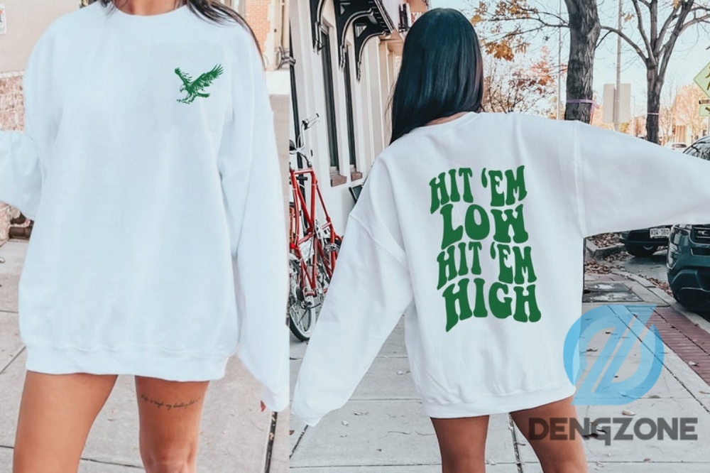 Philadelphia Hit Em Low Hit Em High Sweatshirt Shirt 2 Sides Road To Victory Sweatshirt Philly Sweatshirt Philadelphia Shirt Game Day Shirt Football Shirt