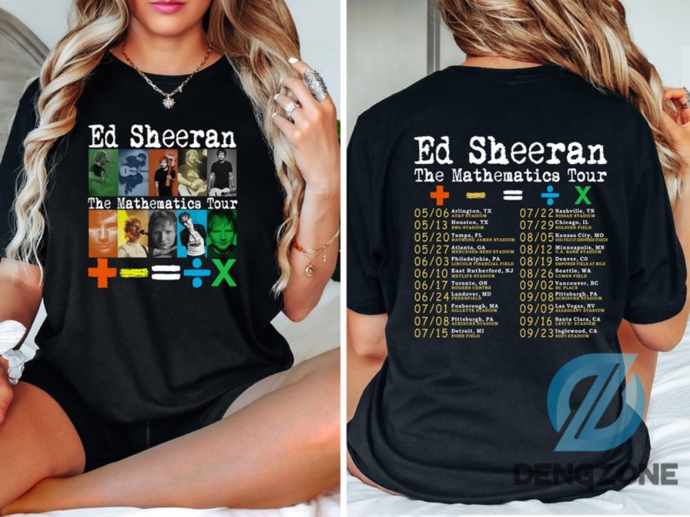 Ed Sheeran Shirt Two Sided For Lovers Ed Sheeran Concert Shirt Ed Sheeran Fan Shirt Ed Mathematics Tour 2023 Shirt Sheerios Shirt