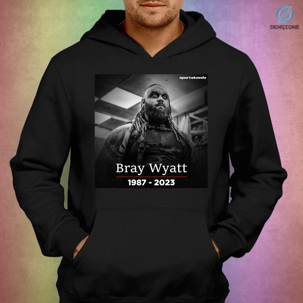 Original Wwe Rip Bray Wyatt Shirt Hoodie Gift For Fans Rip Bray Wyatt Aged 36 Tshirt Bray Wyatt Unisex Tee Bray Wyatt Death Bray Wyatt 1987  2023