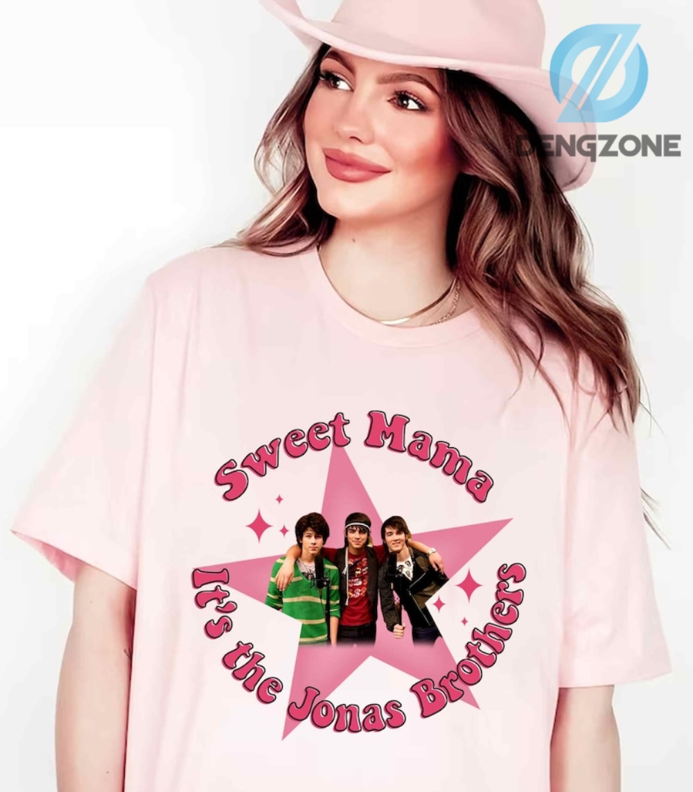 Sweet Mama Its The Jonas Brothers Concert Shirt Gift For Fans