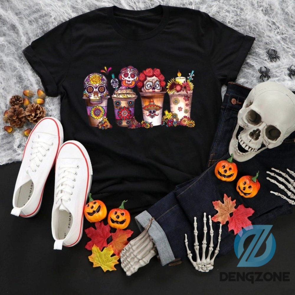 Halloween 2023 Muertos Latte Dia De Los Muertos Shirt Day Of The Dead Halloween Shirt Coffee Lover Shirt Pumpkin Spice Latte Drink Cup Mexican Shirt