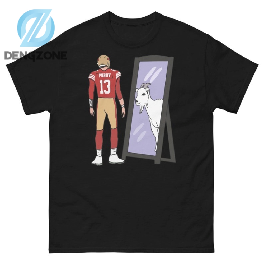 A Musthave Tshirt For Fans Is The Brock Purdy Mirror Goat Tee