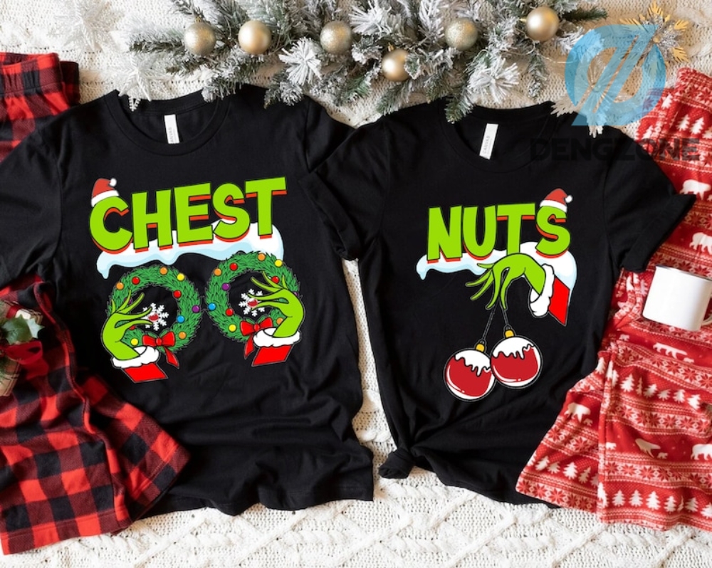 Personalize Your Festive Look With Funny Christmas Designs On Grinch Chest Nuts Couples Matching Shirts