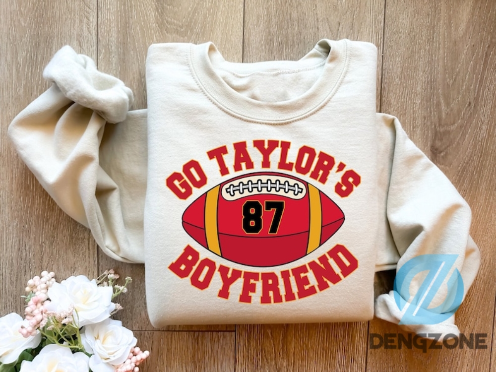 87 Go Taylors Boyfriend Sweatshirt Football Fan Gift Shirt